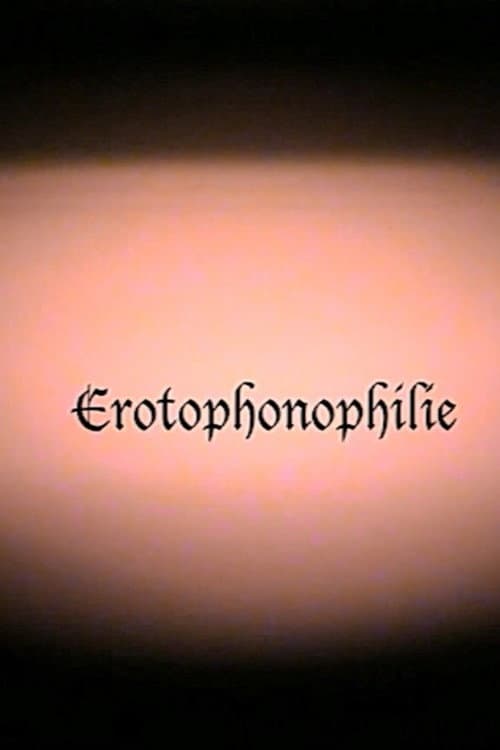 Erotophonophilie — poster