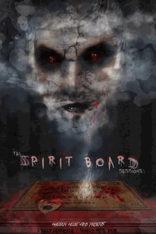 The Spirit Board Sessions — poster