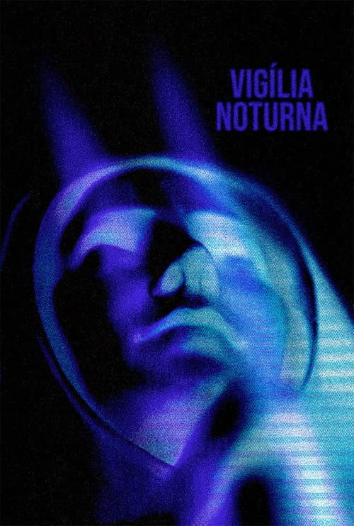Vigília Noturna — poster