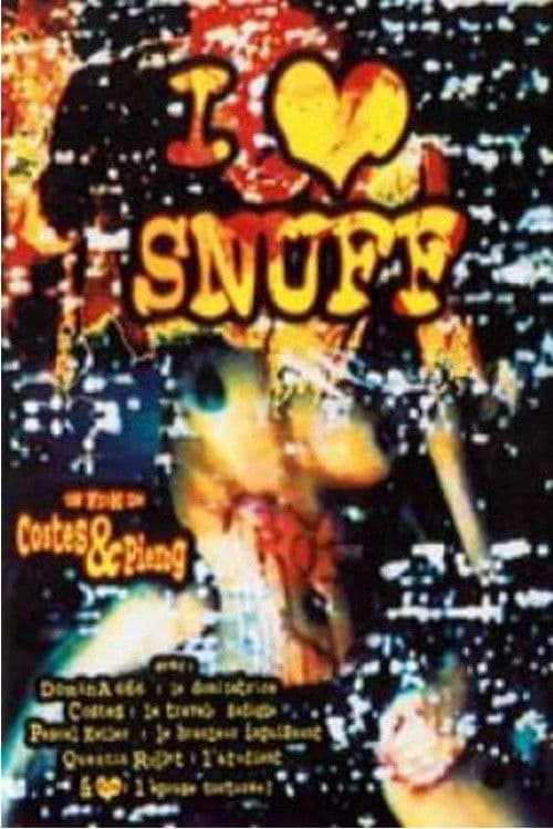 I Love Snuff — poster