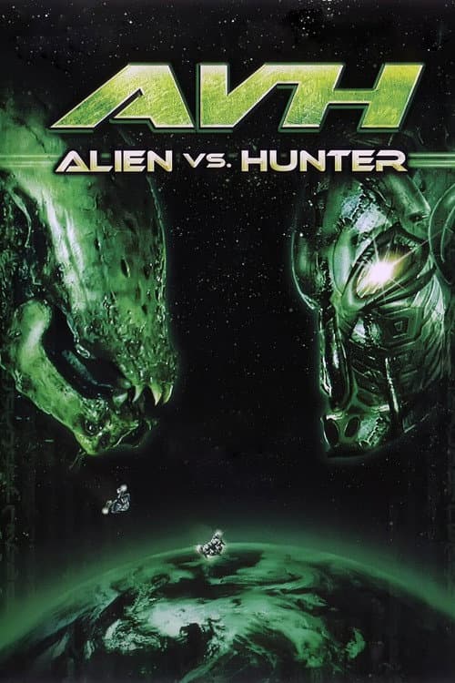 AVH: Alien vs. Hunter — poster