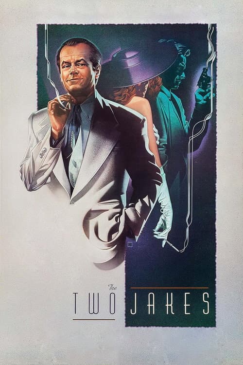 The Two Jakes — poster