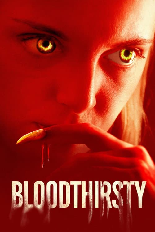 Bloodthirsty — poster