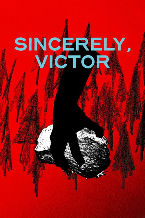 Sincerely, Victor — poster