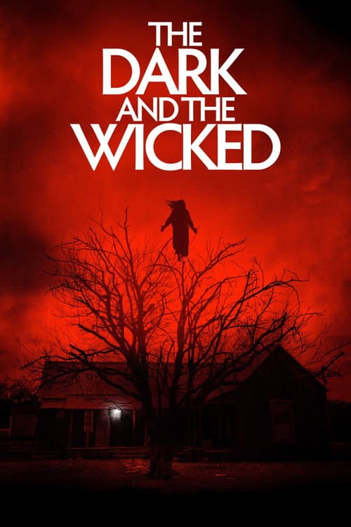 The Dark and the Wicked — poster