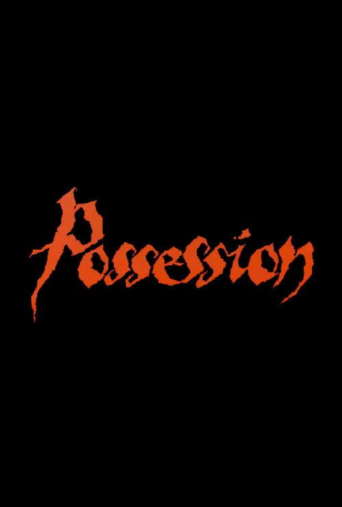Possession — poster