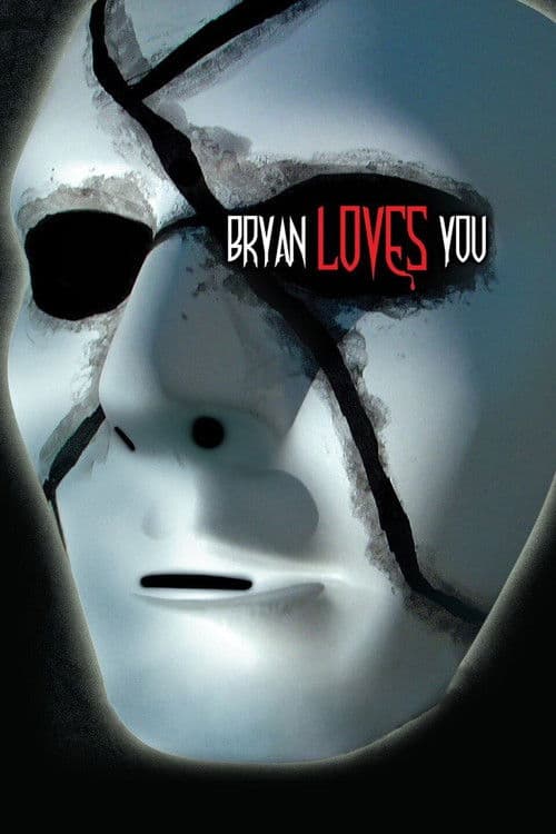 Bryan Loves You — poster