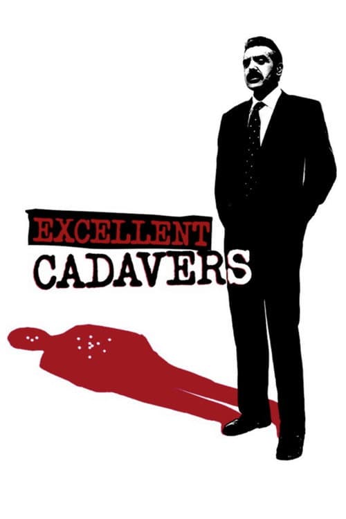 Excellent Cadavers — poster