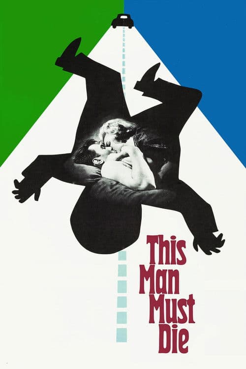 This Man Must Die — poster