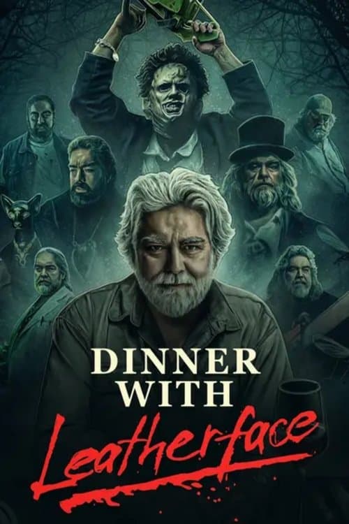 Dinner with Leatherface — poster