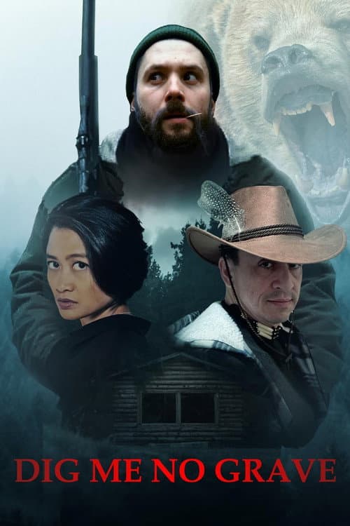 Dig Me No Grave — poster