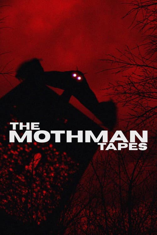 The Mothman Tapes — poster