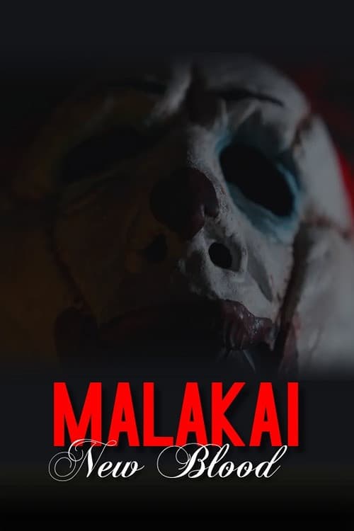 Malakai New Blood — poster