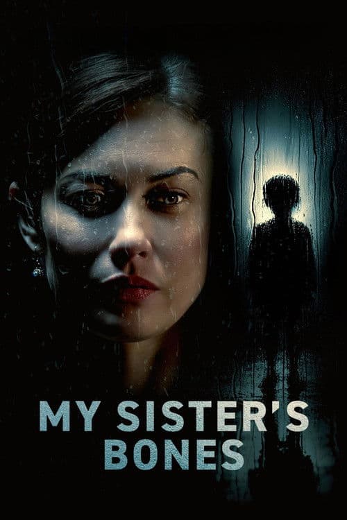 My Sister's Bones — poster
