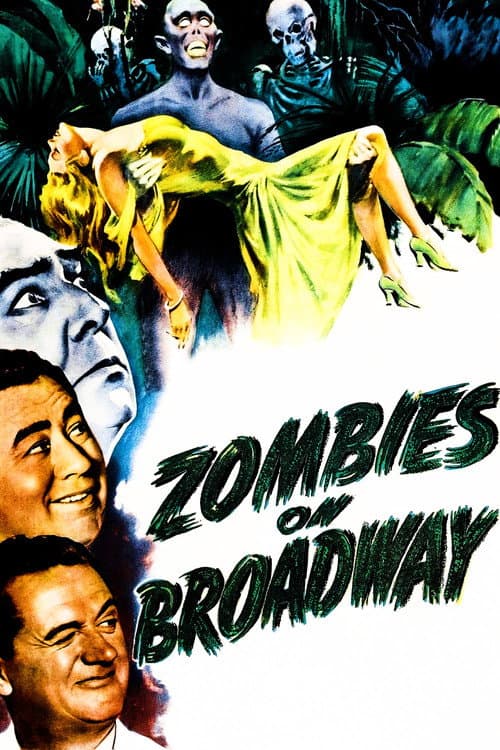 Zombies on Broadway — poster