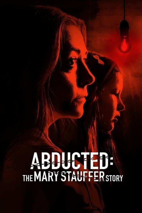 Abducted: The Mary Stauffer Story — poster