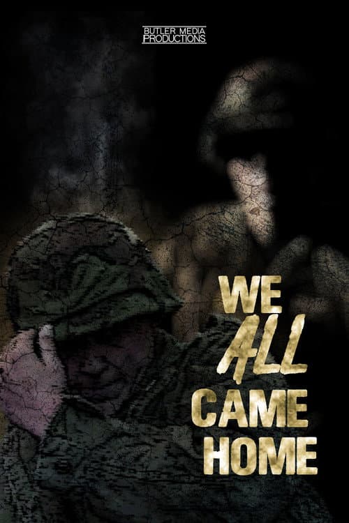 We All Came Home — poster
