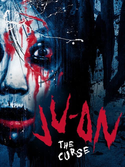 Ju-on: The Curse — poster