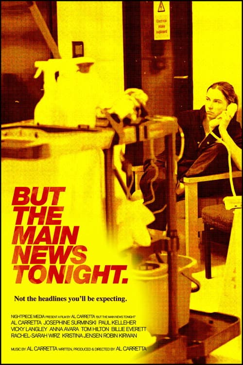 But The Main News Tonight — poster