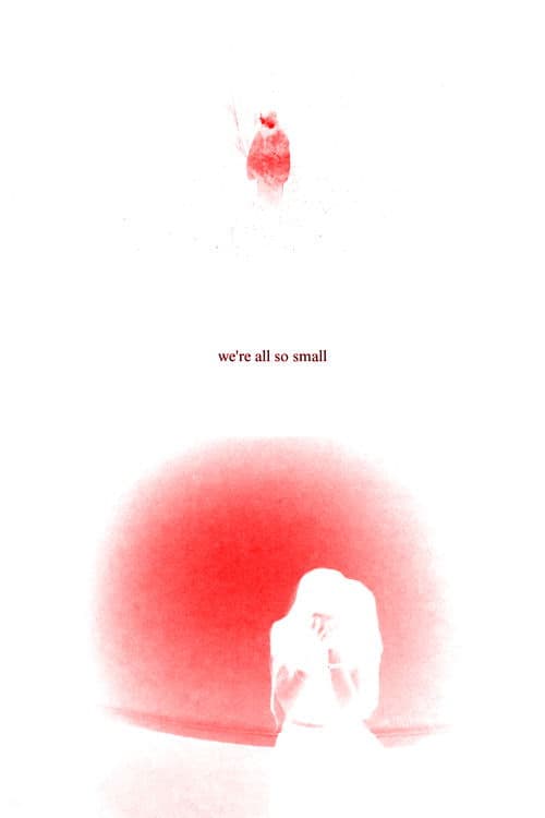 we're all so small — poster