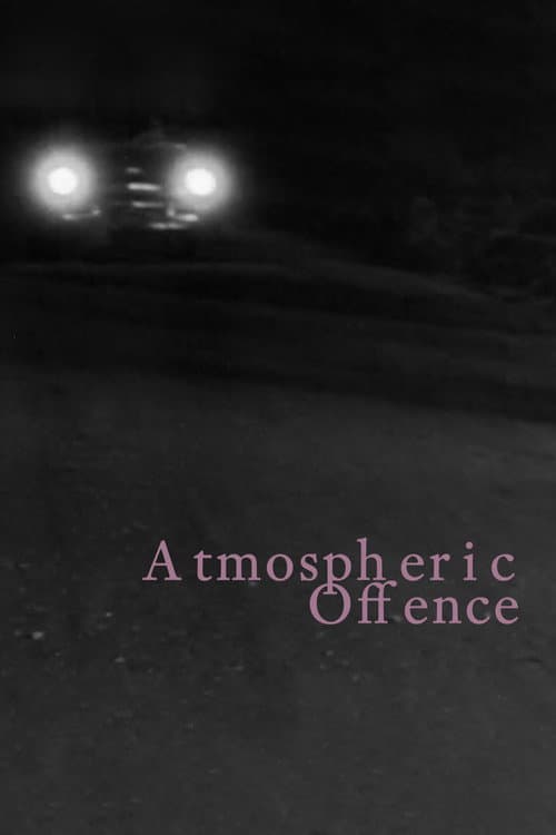 Atmospheric Offence — poster