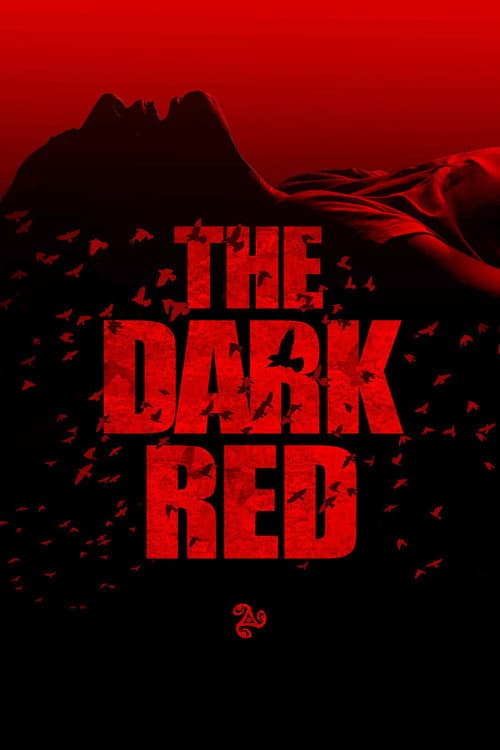 The Dark Red — poster