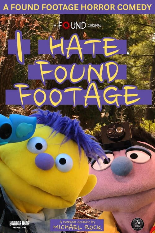 I Hate Found Footage — poster