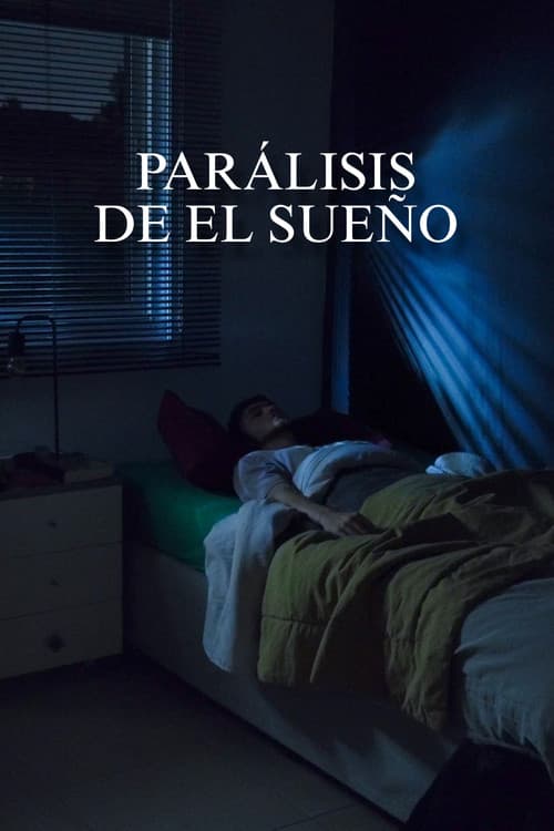 Parálisis de El Sueño — poster