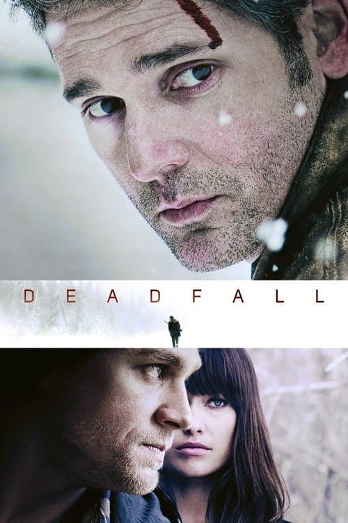 Deadfall — poster