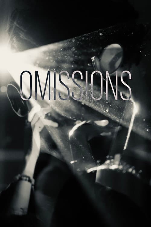 Omissions — poster