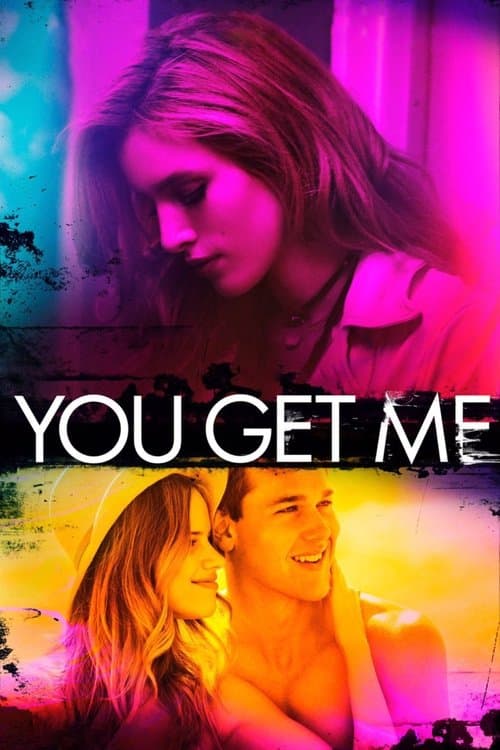You Get Me — poster