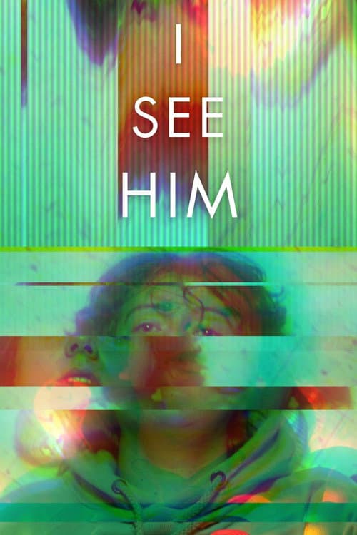 I See Him — poster