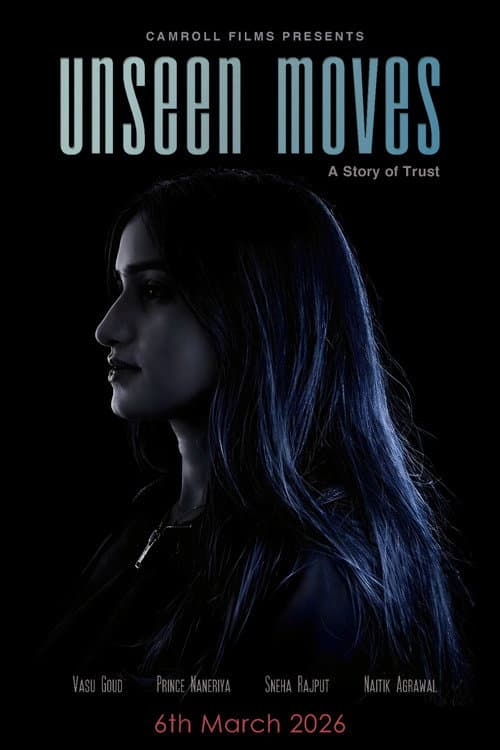 Unseen Moves: A story of trust — poster