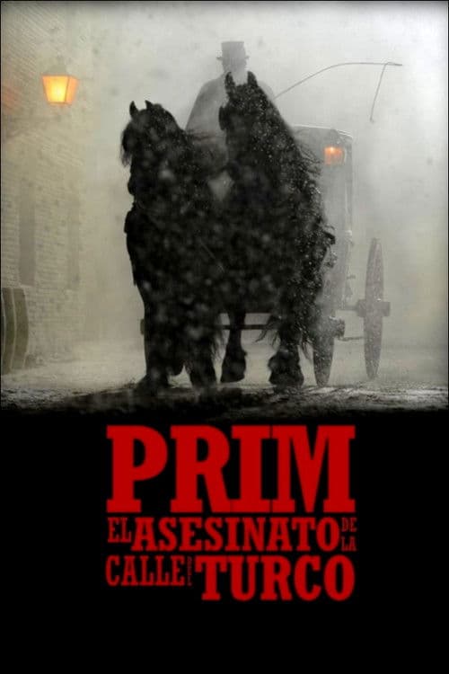 Prim: el asesinato de la calle del Turco — poster