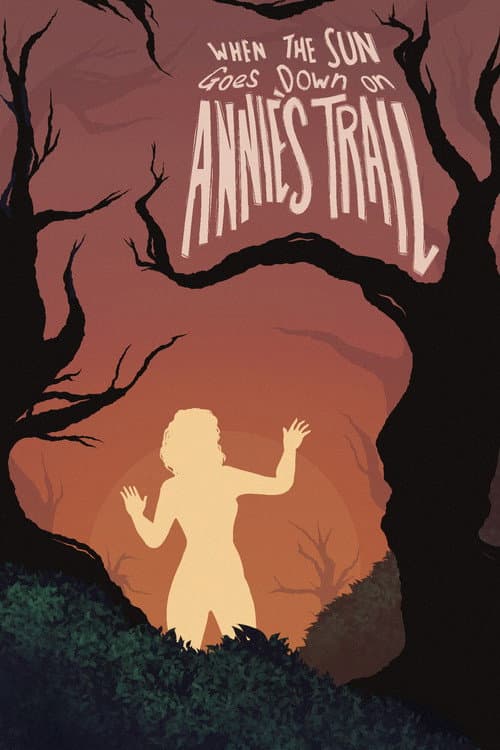 When the Sun Goes Down on Annie's Trail — poster