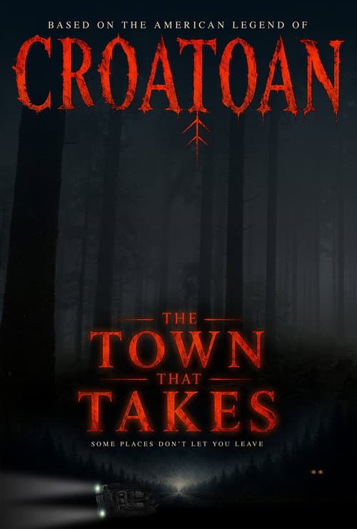 The Town That Takes — poster