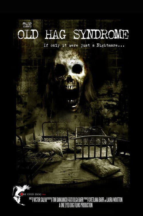 The Old Hag Syndrome — poster