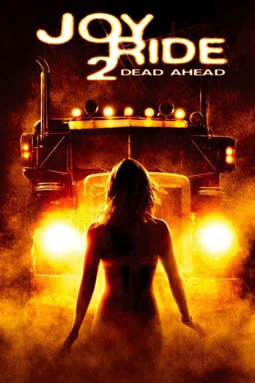 Joy Ride 2: Dead Ahead — poster