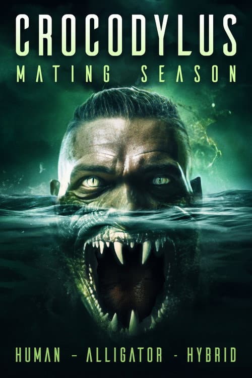 Crocodylus: Mating Season — poster