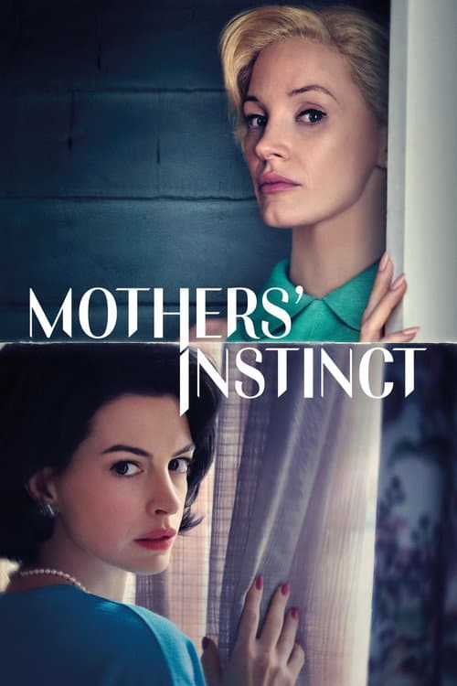 Mothers' Instinct — poster