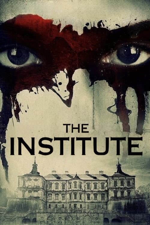The Institute — poster