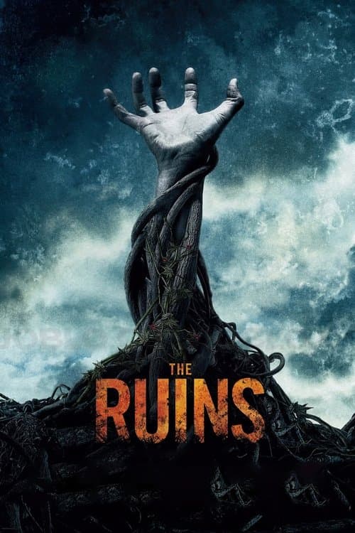 The Ruins — poster