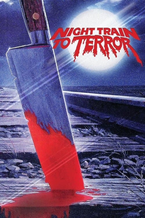 Night Train to Terror — poster