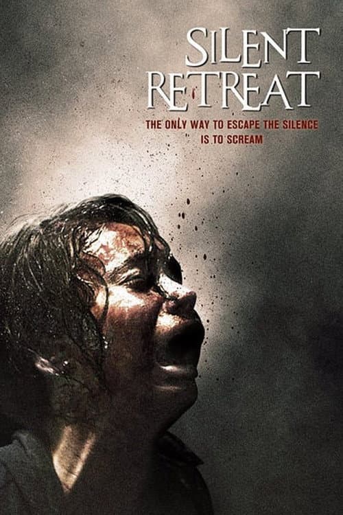 Silent Retreat — poster