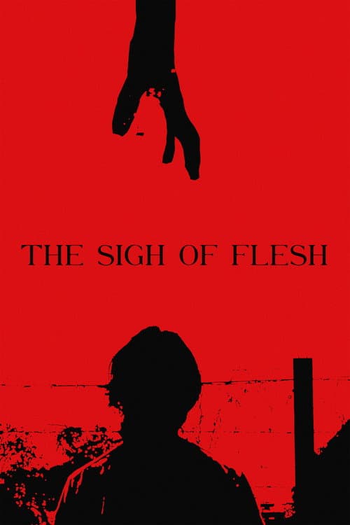 The Sigh of Flesh — poster
