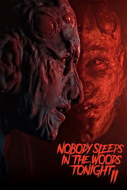 Nobody Sleeps in the Woods Tonight 2 — poster