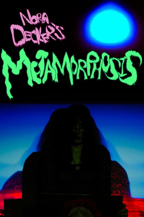 Nora Decker's Metamorphosis — poster