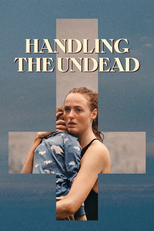 Handling the Undead — poster