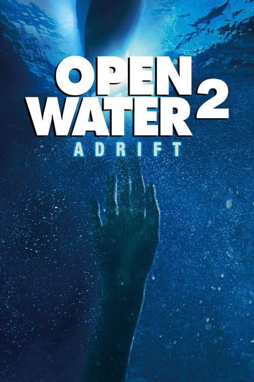 Open Water 2: Adrift — poster