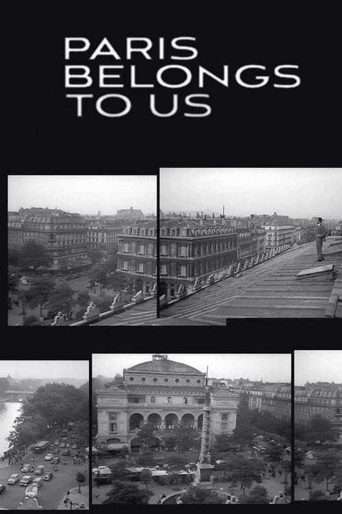 Paris Belongs to Us — poster